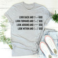 Look Back And Thank God Tee - WonderingCloth