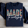 Made To Worship Sweatshirt - WonderingCloth