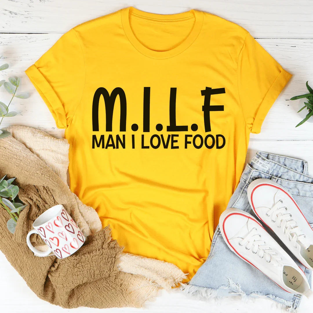 Man I Love Food Tee - WonderingCloth