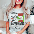 Mean Inside And Caffeinated Tee - WonderingCloth