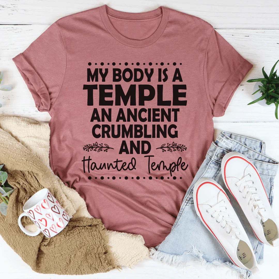 My Body Is A Temple Tee - WonderingCloth