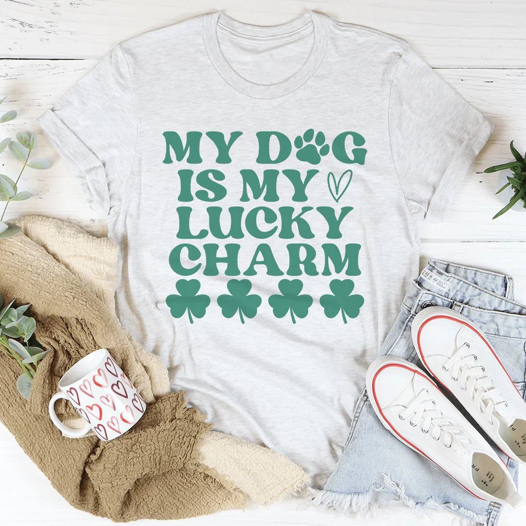 My Dog Is My Lucky Charm Tee - WonderingCloth