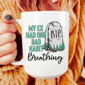 My Ex Had One Bad Habit Ceramic Mug 15 oz - WonderingCloth