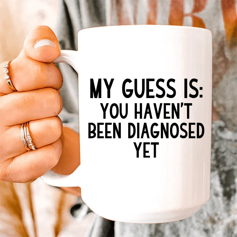 My Guess Is Ceramic Mug 15 oz - WonderingCloth
