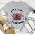 My Last Fck Oh Look Its On Fire Tee - WonderingCloth