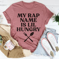 My Rap Name Is Lil Hungry Tee - WonderingCloth