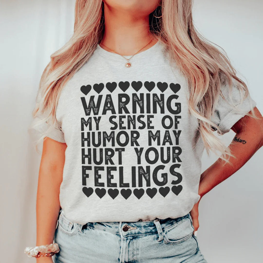 My Sense Of Humor Tee - WonderingCloth