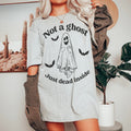 Not A Ghost Just Dead Inside Tee - WonderingCloth