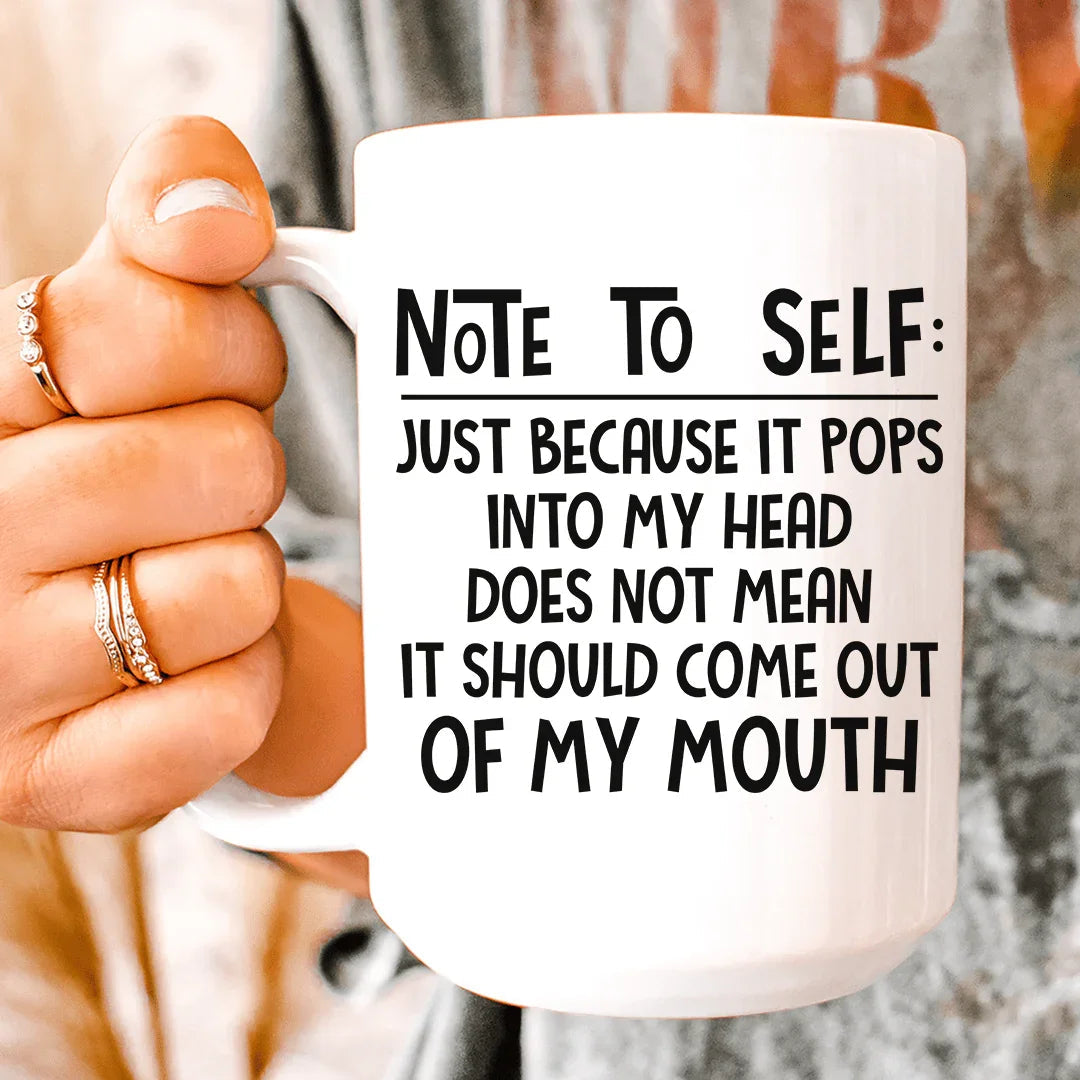 Note To Self Ceramic Mug 15 oz - WonderingCloth