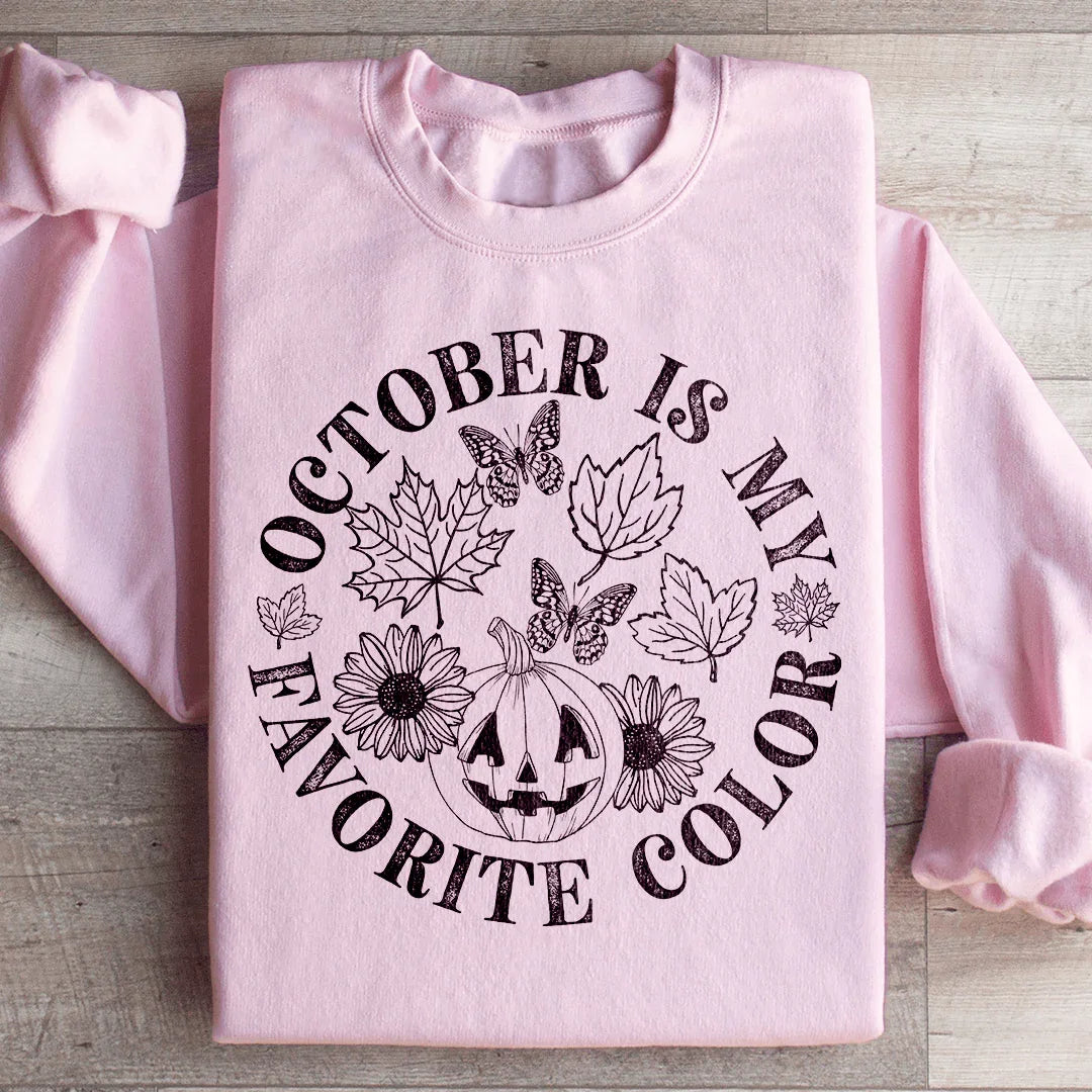October Is My Favorite Color Sweatshirt - WonderingCloth