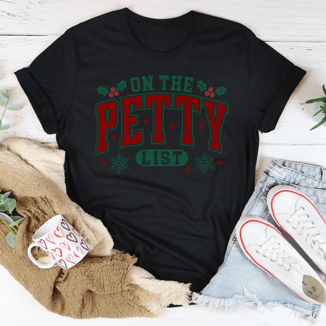 On The Petty List Tee - WonderingCloth