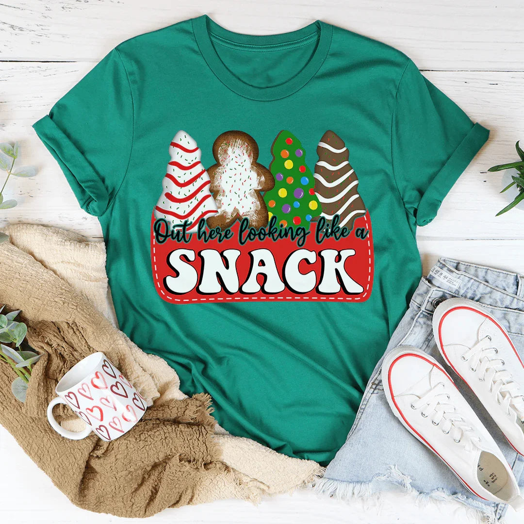 Out Here Looking Like A Snack Christmas Tee - WonderingCloth