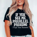 Parallel Parking Tee - WonderingCloth