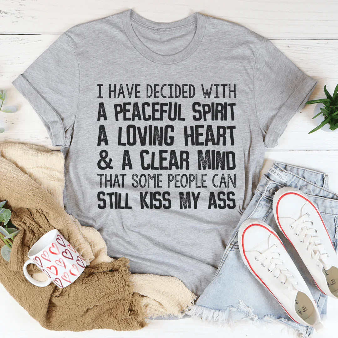 Peaceful Spirit Loving Heart Clear Mind Tee - WonderingCloth