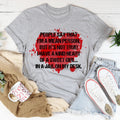 People Say That I'm A Mean Person Tee - WonderingCloth