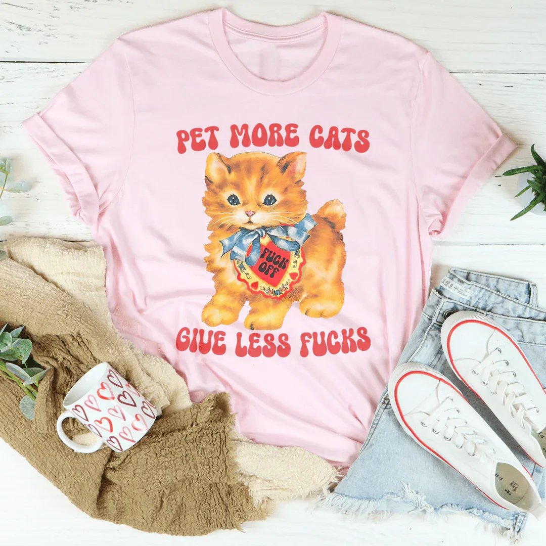 Pet More Cats Tee - WonderingCloth