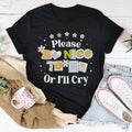Please Be Nice Of I'll Cry Tee - WonderingCloth