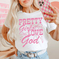 Pretty Girls Love God Tee - WonderingCloth
