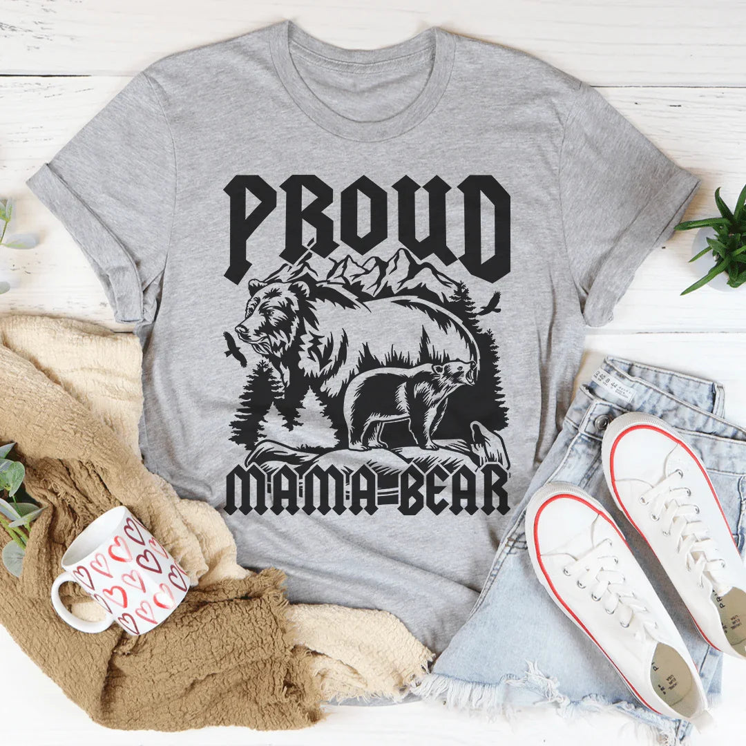 Proud Mama Bear Tee - WonderingCloth