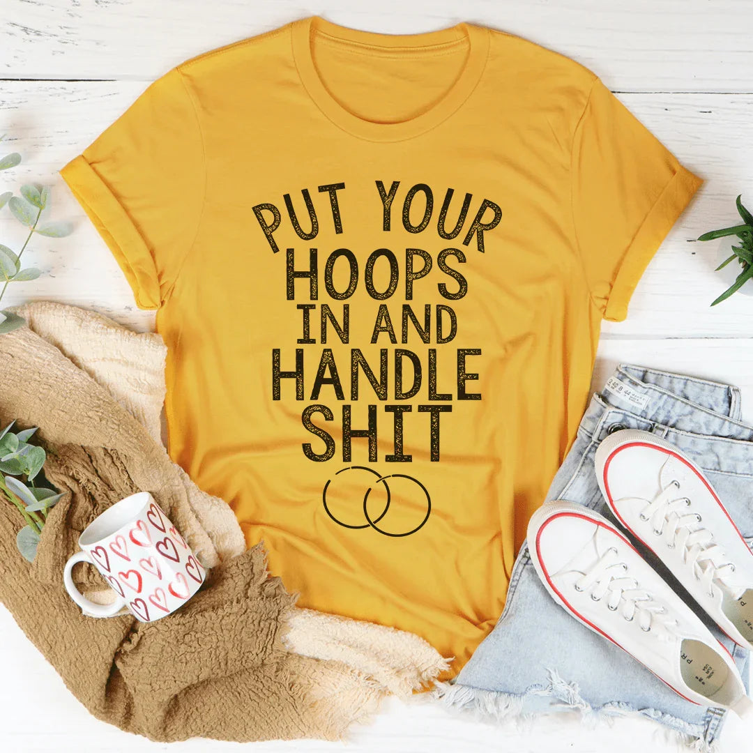 Put Your Hoops In Tee - WonderingCloth