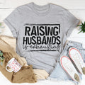 Raising Husbands Is Exhausting Tee - WonderingCloth