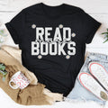 Read Books Tee - WonderingCloth