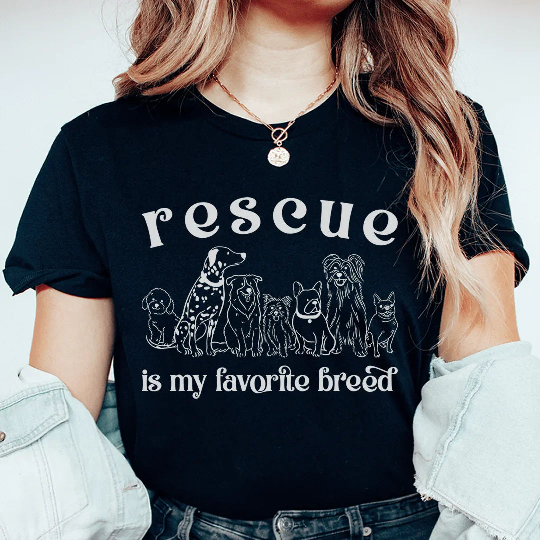 Rescue Is My Favorite Breed Tee - WonderingCloth