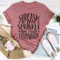 Sarcasm Is Free Sprinkle That Stuff Everywhere Tee - WonderingCloth