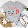 Screenshots Don't Phase Me Tee - WonderingCloth