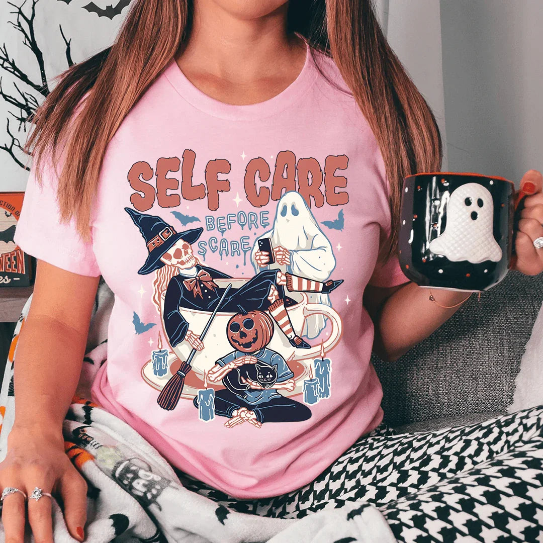 Self Care Before Scare Tee - WonderingCloth