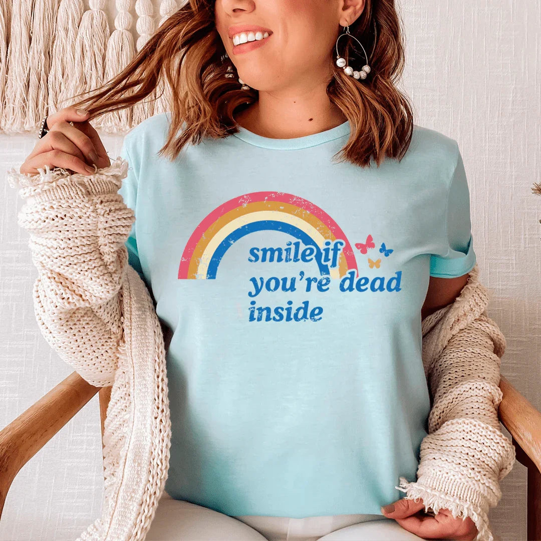 Smile If You're Dead Inside Tee - WonderingCloth