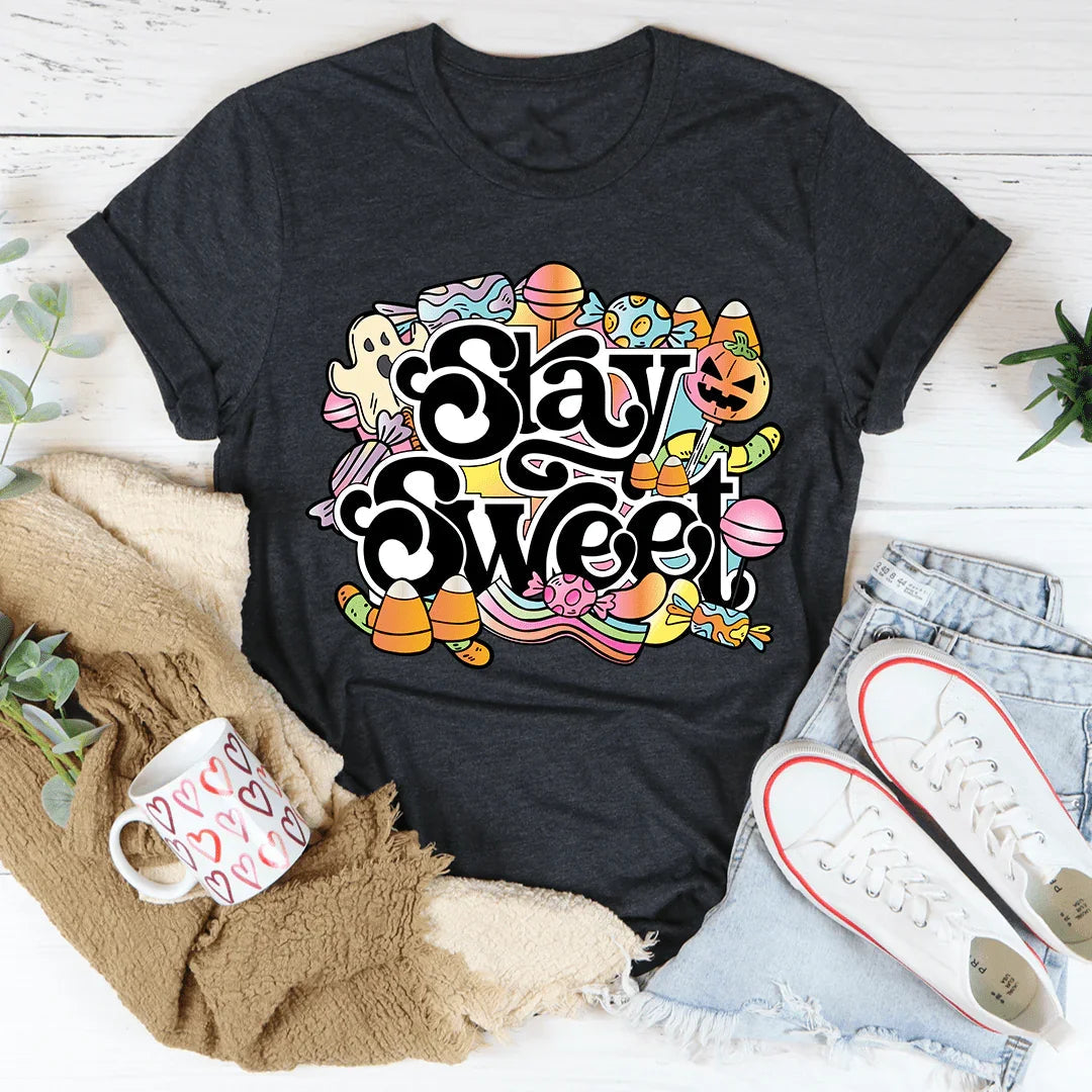 Stay Sweet Tee - WonderingCloth