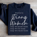 Strong Women Sweatshirt - WonderingCloth