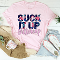 Suck It Up Buttercup Floral Tee - WonderingCloth