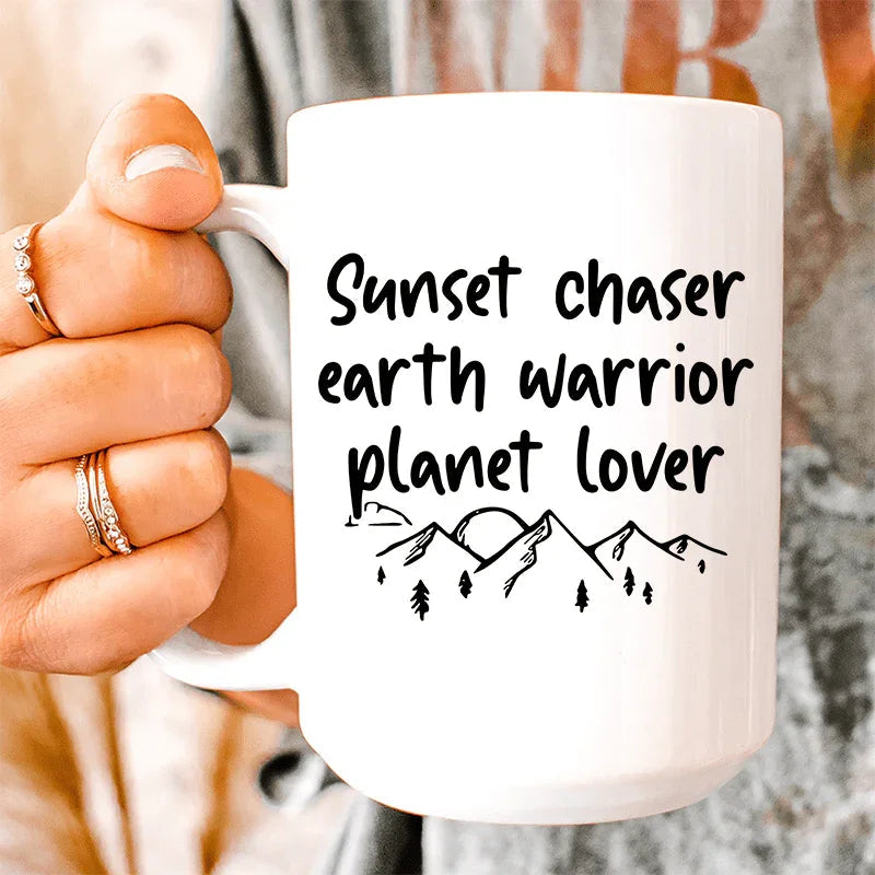 Sunset Chaser Earth Warrior Planet Lover Ceramic Mug 15 oz - WonderingCloth