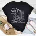 Taking A S-ck Day Tee - WonderingCloth