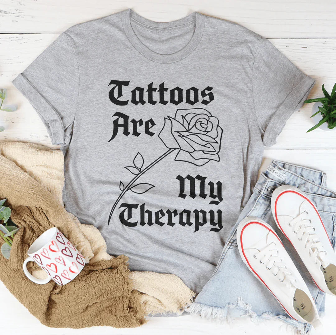 Tattoos Are My Therapy Tee - WonderingCloth