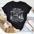 Tell Your Mountain About Your God Tee - WonderingCloth