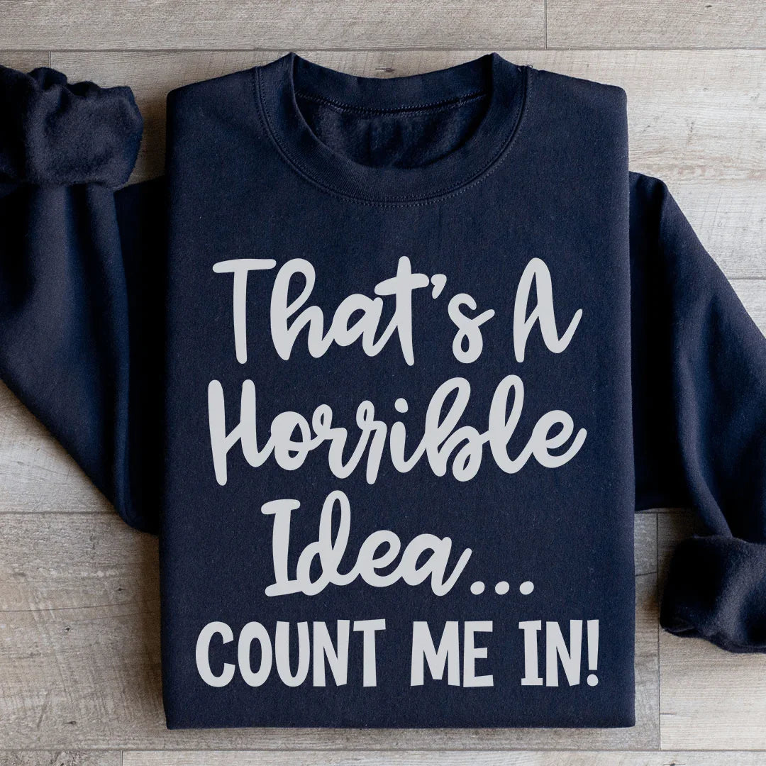 That First Step Off Your High Horse Sweatshirt - WonderingCloth