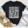 The Good News Is I Can Skip Having A Mid Life Crisis Tee - WonderingCloth