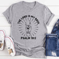 The Lord Is My Rock Tee - WonderingCloth