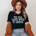 The Real Ranch Wives Of America Tee - WonderingCloth