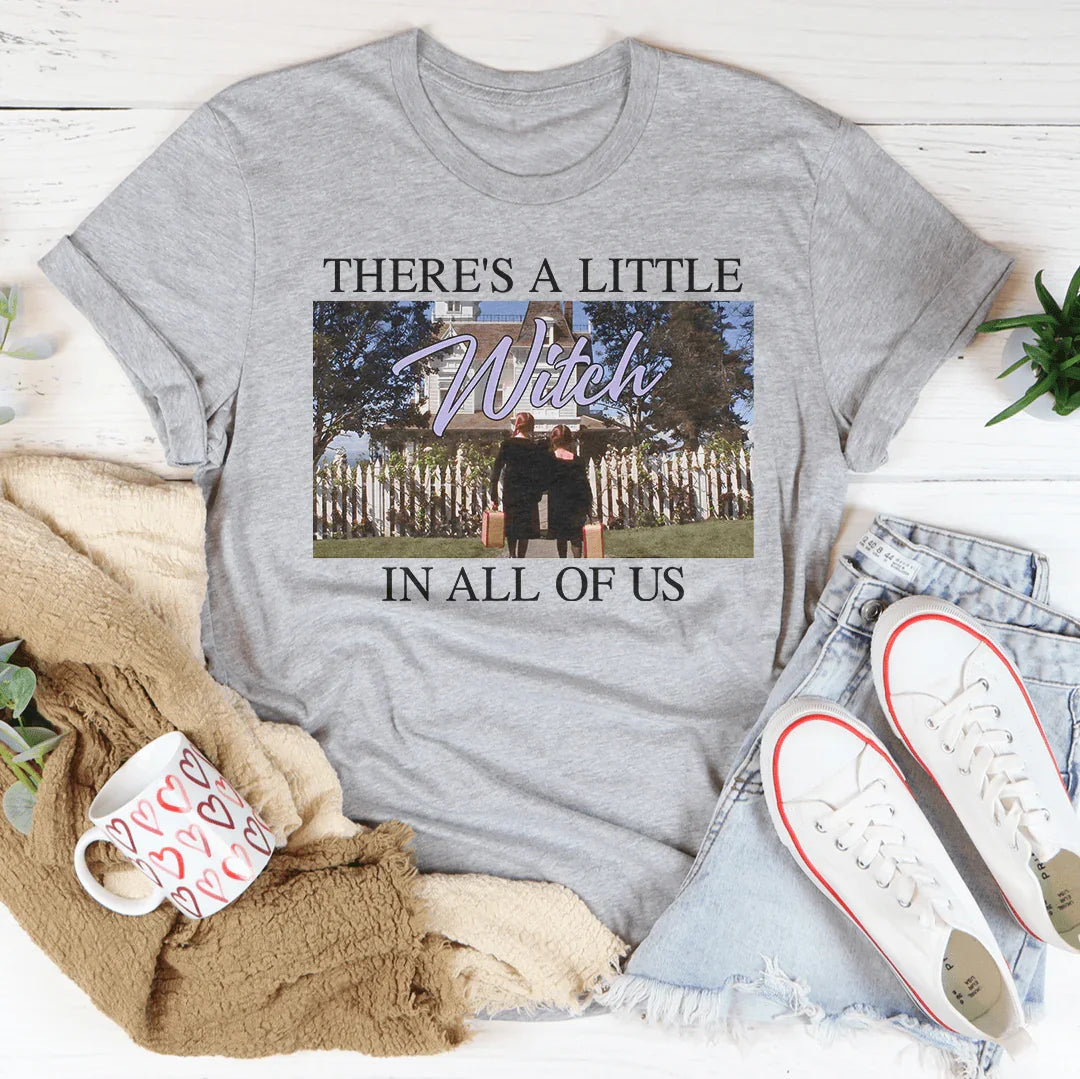 There's A Little Witch In All Of Us Tee - WonderingCloth
