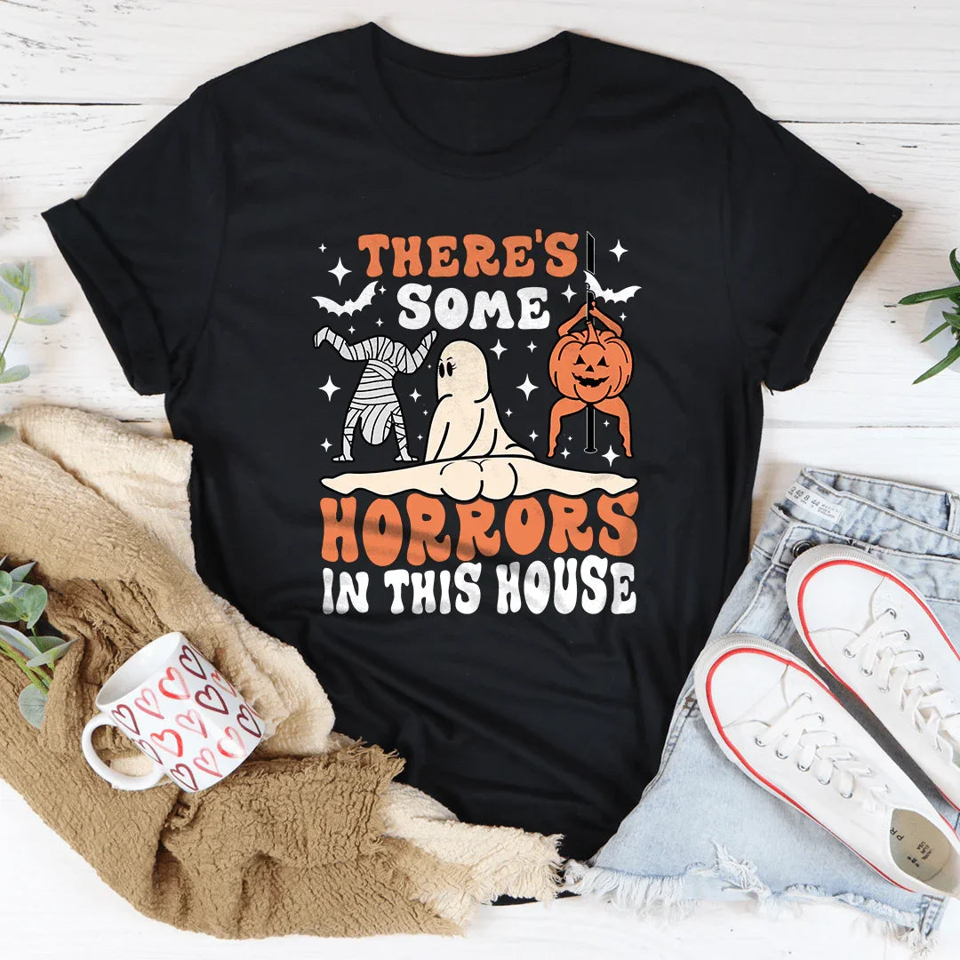 There's Some Horrors In This House Tee - WonderingCloth