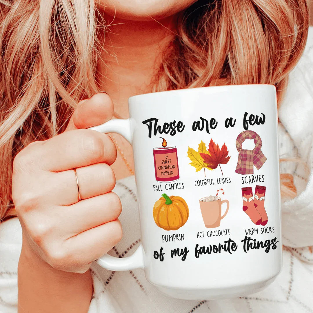 These Are A Few Of My Favorite Fall Things Ceramic Mug 15 oz - WonderingCloth