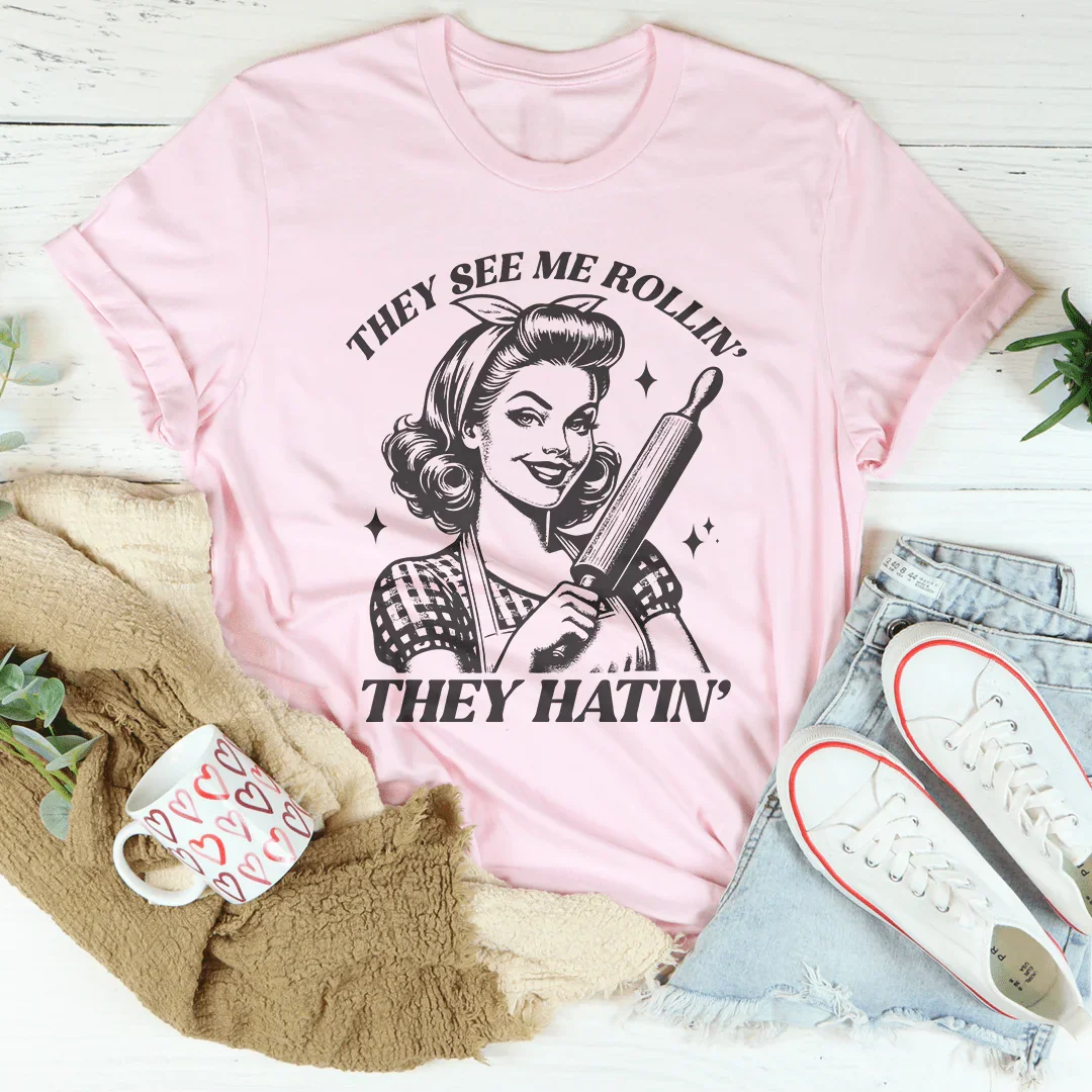 They See Me Rolling They Hatin Tee - WonderingCloth