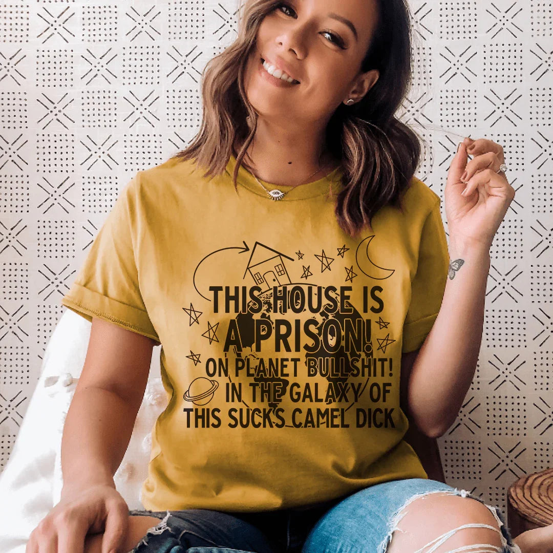 This House Is A Prison Tee - WonderingCloth