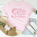 This Is No Time To Be Sober Tee - WonderingCloth