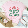 Thurman Merman Fan Club Tee - WonderingCloth