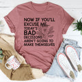 Today's Bad Decisions Tee - WonderingCloth